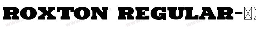 Roxton Regular字体转换